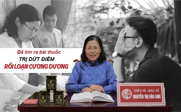TS.BS Nguyễn Thị Vân Anh đã nghiên cứu thành công bài thuốc chữa dứt điểm rối loạn cương dương