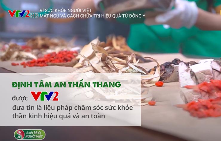 Bài thuốc Định tâm An thần thang được VTV2 giới thiệu