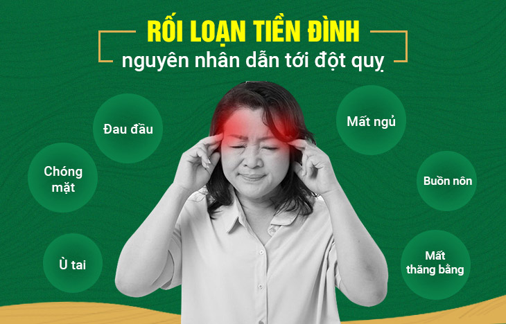 Rối loạn tiền đình là một trong những nguyên nhân dẫn tới đột quỵ