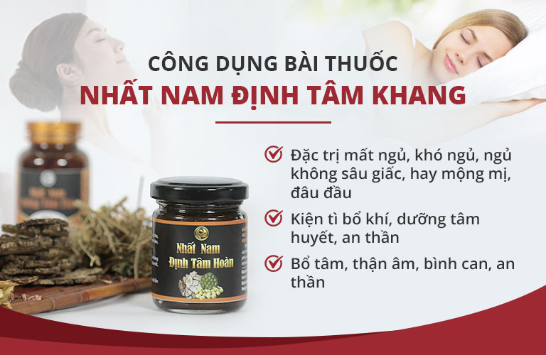 Công dụng bài thuốc Nhất nam Định Tâm Khang