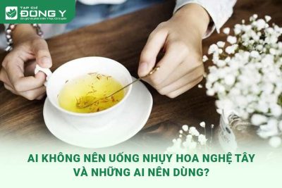 ai-khong-nen-uong-nhuy-hoa-nghe-tay