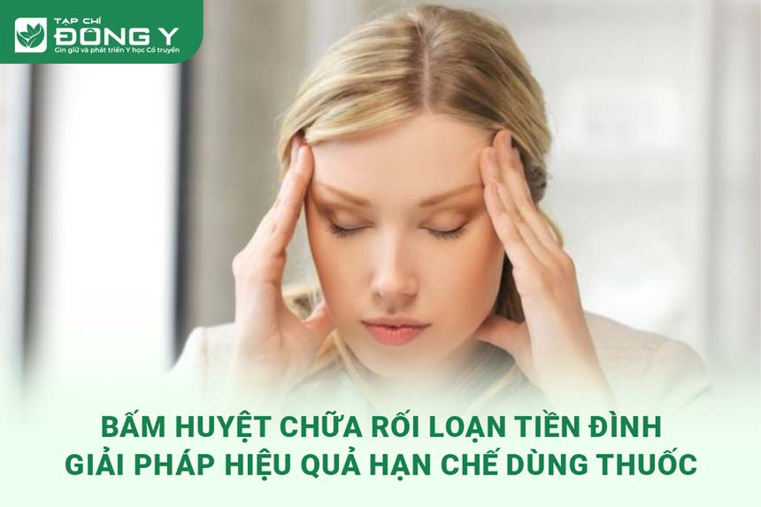 Các phương pháp điều trị rối loạn tiền đình