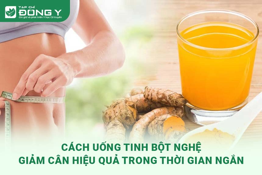 cach-uong-tinh-bot-nghe-giam-can