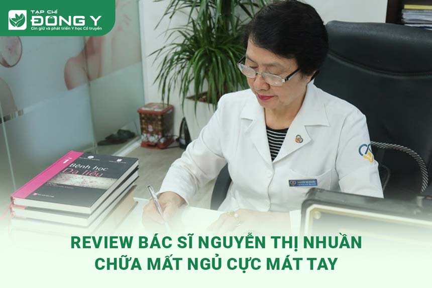 review-bac-si-nguyen-thi-nhuan-trung-tam-thuoc-dan-toc-chua-mat-ngu-cuc-mat-tay