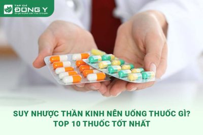 suy-nhuoc-than-kinh-nen-uong-thuoc-gi