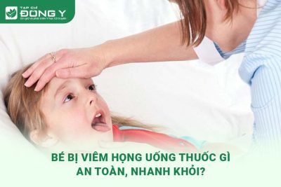 be-bi-viem-hong-uong-thuoc-gi