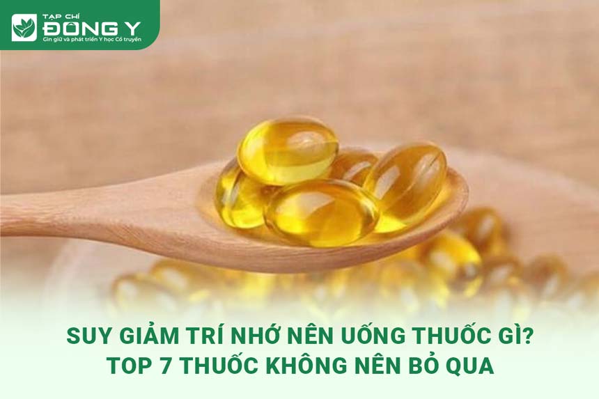 suy-giam-tri-nho-nen-uong-thuoc-gi