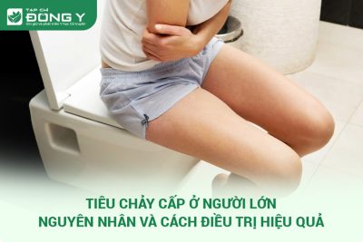 Tiêu Chảy Cấp Ở Người Lớn