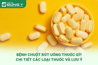 benh-chuot-rut-uong-thuoc-gi