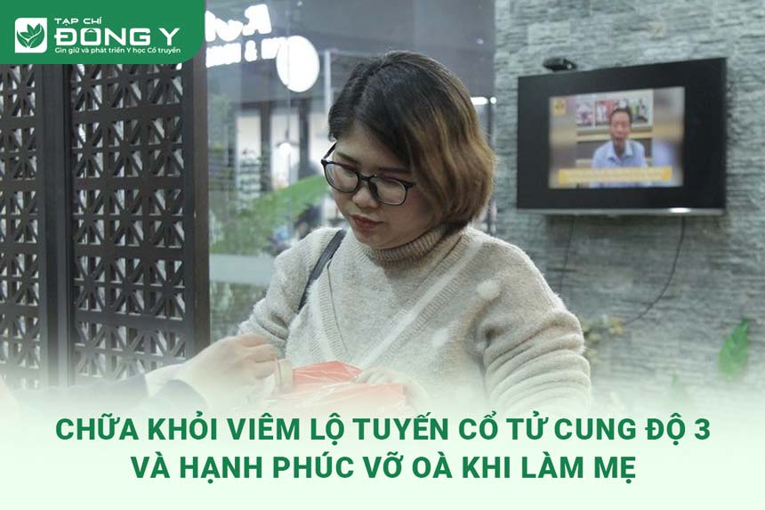 benh-nhan-viem-lo-tuyen-co-tu-cung-review-bai-thuoc-phu-khang-do-minh