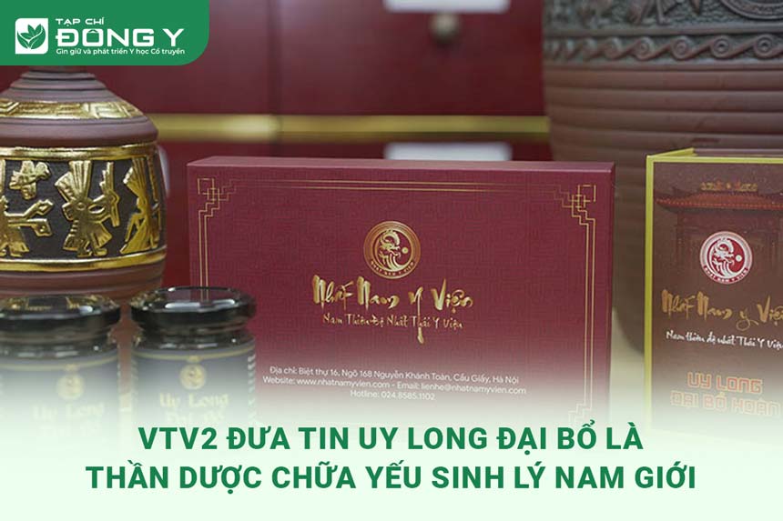 vtv2-dua-tin-uy-long-dai-bo-cua-nhat-nam-y-vien-la-than-duoc-chua-cac-benh-sinh-ly-nam-gioi