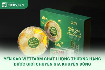 yen-sao-vietfarm-duoc-gioi-chuyen-gia-khuyen-dung