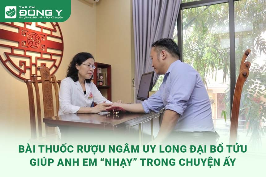 bai-thuoc-ruou-ngam-uy-long-dai-bo-tuu-giup-anh-em-nhay-trong-chuyen-ay