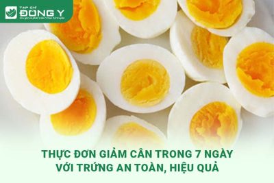 thuc-don-giam-can-trong-7-ngay-voi-trung