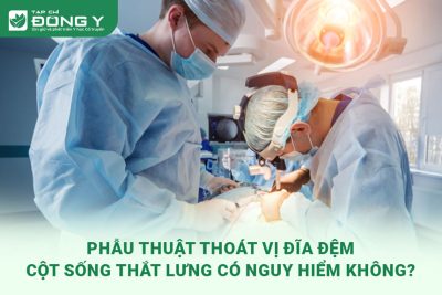 phau-thuat-thoat-vi-dia-dem-cot-song-that-lung