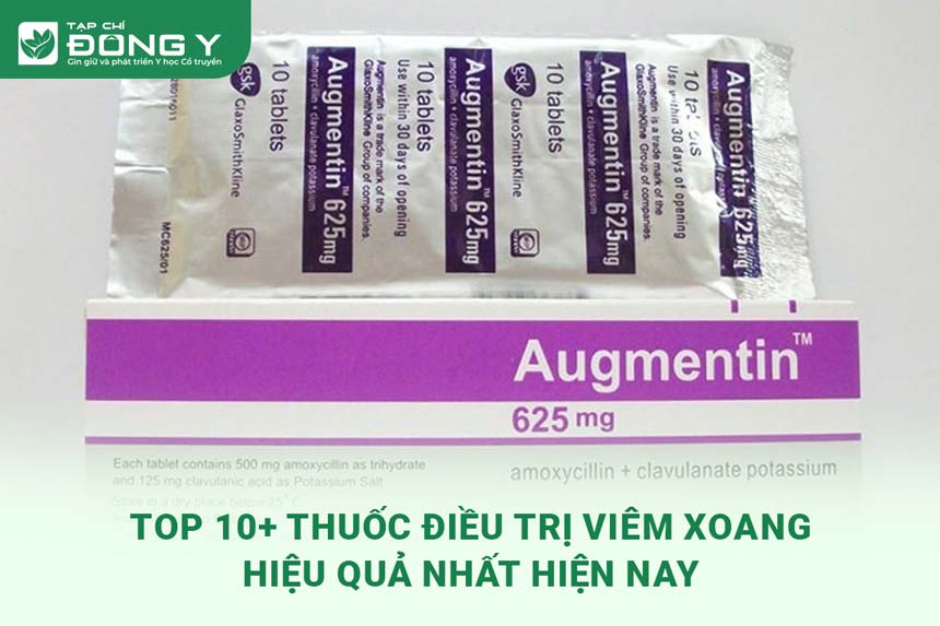 Thuốc chữa viêm xoang hiệu quả nhất: Những giải pháp điều trị tốt nhất