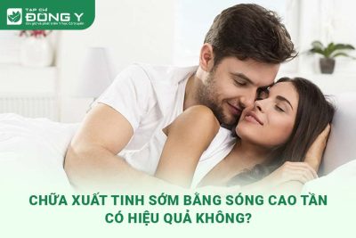 chua-xuat-tinh-som-bang-song-cao-tan