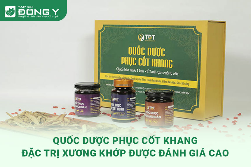 phan-hoi-hieu-qua-bai-thuoc-quoc-duoc-phuc-cot-khang-dac-tri-benh-xuong-khop