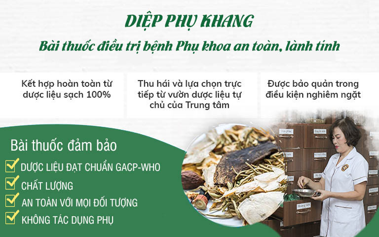 Diệp phụ khang - Giải pháp tối ưu chỉ có tại Trung tâm Thuốc dân tộc