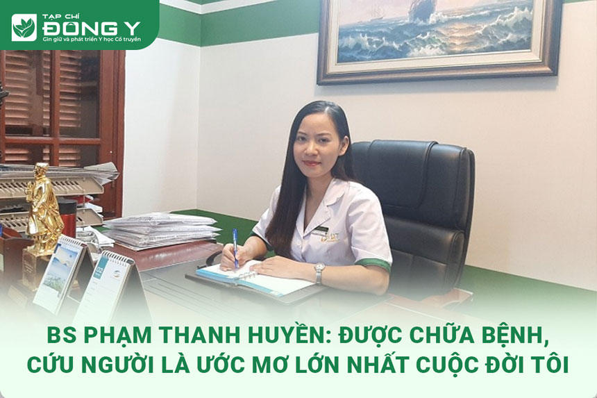 bac-si-pham-thanh-huyen-thuoc-dan-toc