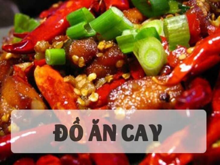 Đồ cay nóng – kẻ thù của dạ dày